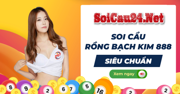 soi cầu 247 rồng bạch kim 14/06/2024