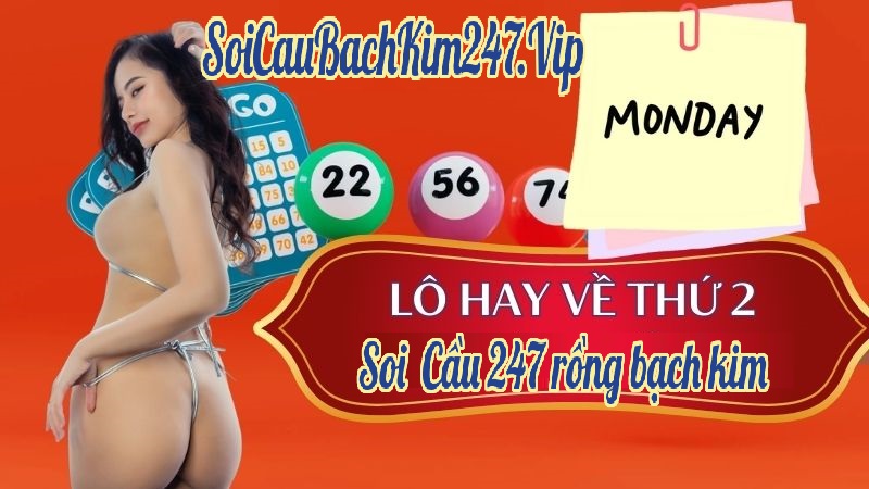 Soi cầu 247 ngày 07/10/2024