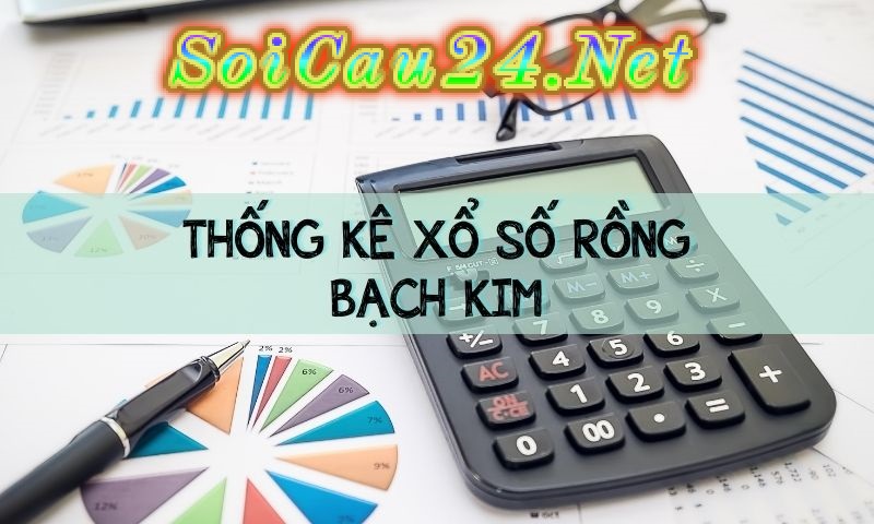 Soi cầu rồng bạch kim miễn phí chính xác nhất