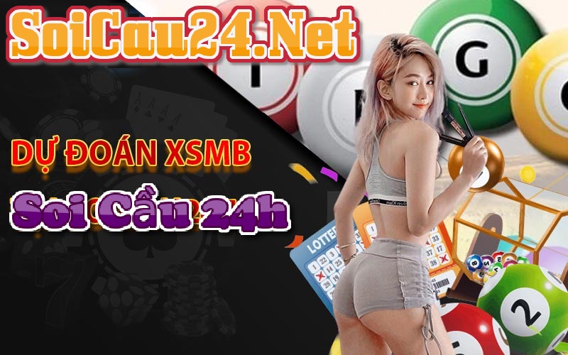 Soi cầu 24h hôm nay 14-03-2025