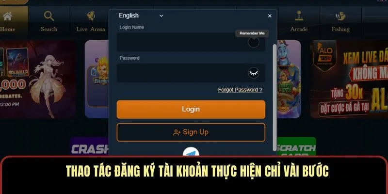 Thao tác đăng ký tài khoản thực hiện chỉ vài bước