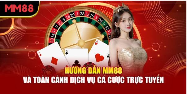 Các dịch vụ và sản phẩm của MM88