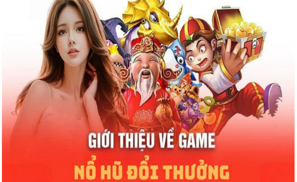 Nhà cái nổ hũ slot game uy tín