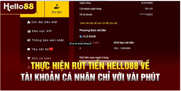 Quy trình thực hiện rút tiền tại Hello88