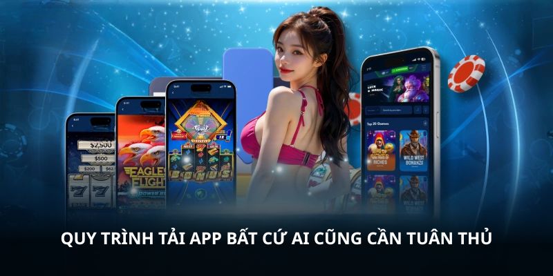 Quy trình tải app ok365 bất cứ ai cũng cần tuân thủ