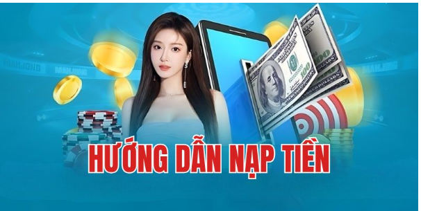 Hướng Dẫn Nạp Tiền
