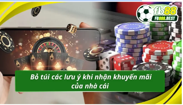 Lưu ý khi Khuyến Mãi của nhà cái FB88
