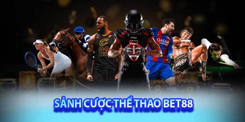 Cách xem lịch thi đấu và đặt cược thể thao tại Bet88