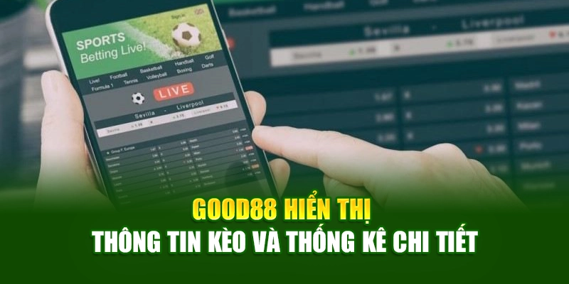 thể thao God88 hiển thị thông tin kèo và thống kê chi tiết