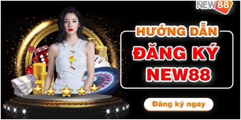 Hướng dẫn đăng ký New88 qua app dành cho người dùng