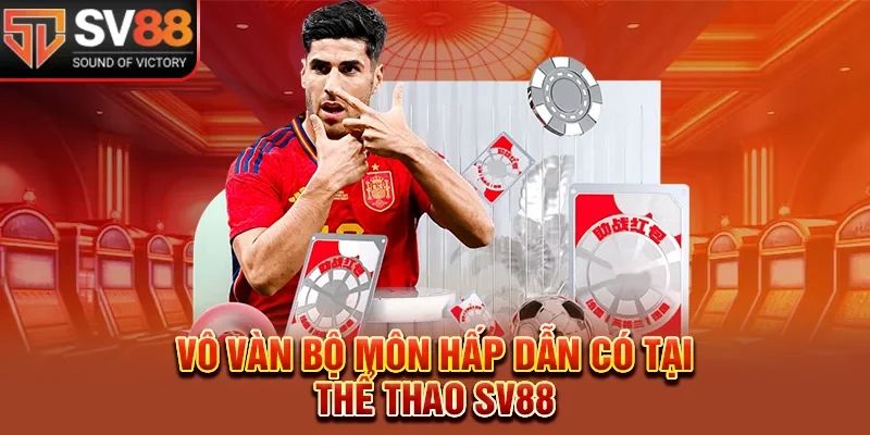 Những môn thể thao phổ biến tại SV88 bạn nên thử