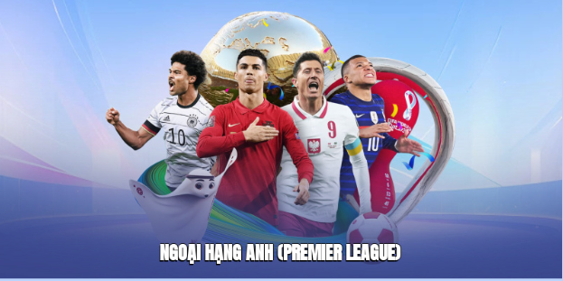 Ngoại Hạng Anh (Premier League)