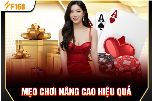 Mẹo chơi nâng cao hiệu quả