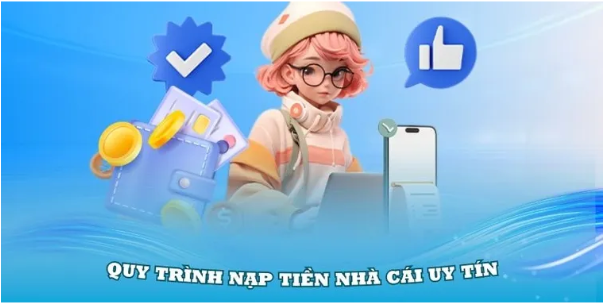 Quy trình nạp tiền tại TD88
