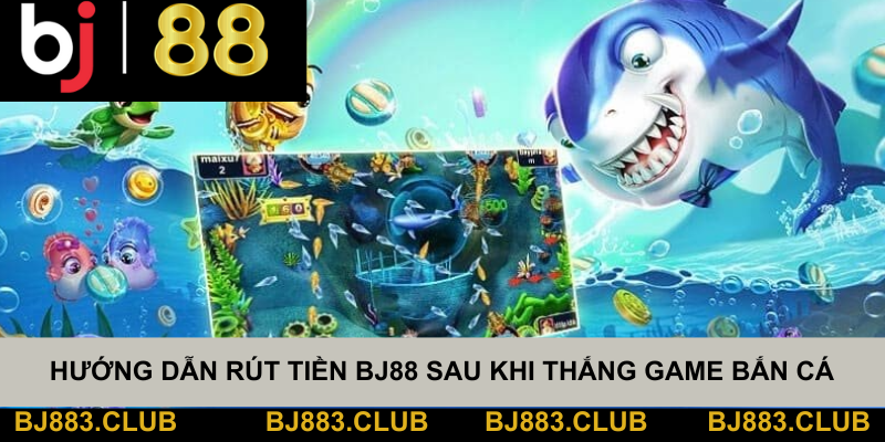 Hướng Dẫn Chi Tiết Cách Rút Tiền BJ88