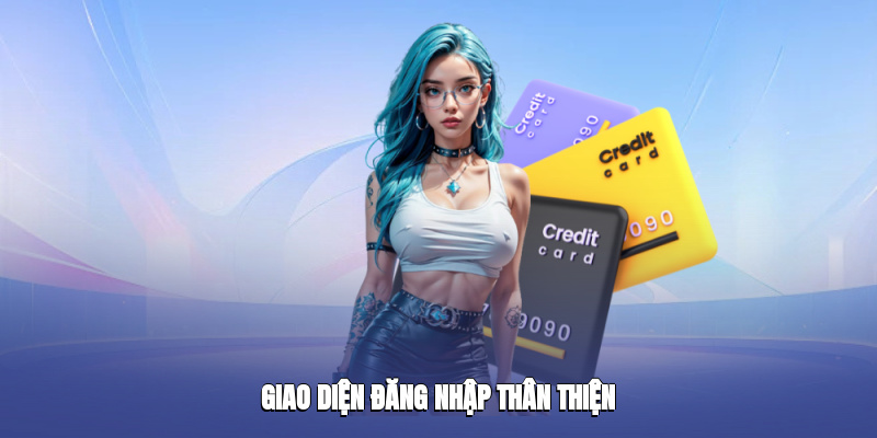 Giao diện đăng nhập thân thiện