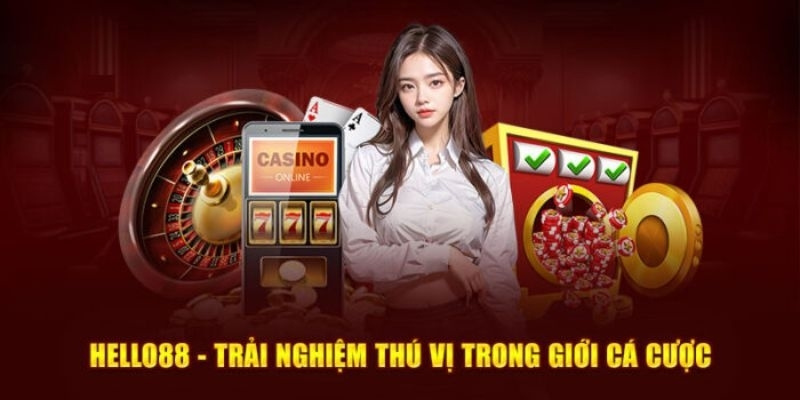 Ưu điểm tạo nên sức hút của nhà cái HELLO88