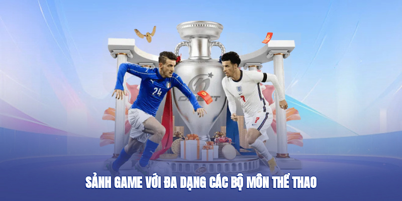 Sảnh game với đa dạng các bộ môn thể thao