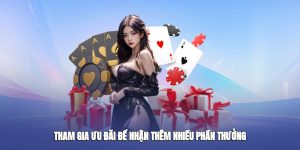 Tham gia ưu đãi để nhận thêm nhiều phần thưởng
