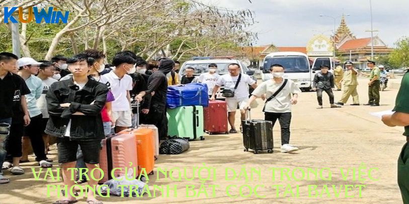 Vai trò của người dân trong việc phòng tránh bắt cóc tại Bavet