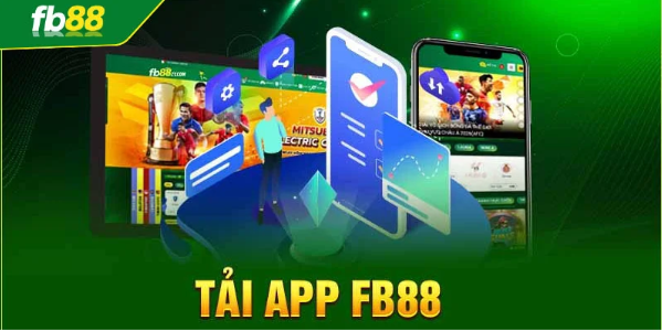 Hướng dẫn chi tiết cách tải app FB88 về điện thoại