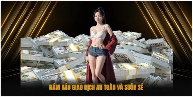 Đảm bảo giao dịch tốt Đảm bảo giao dịch tốt