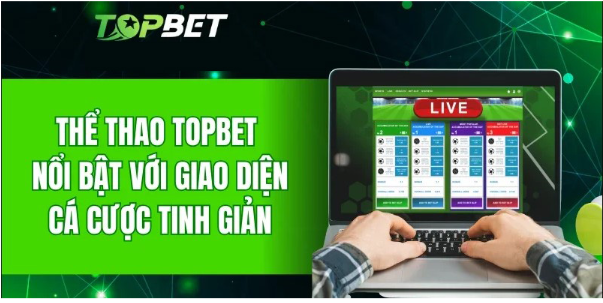 Giao diện hiện đại và trải nghiệm cá nhân hóa trên Thể thao Topbet Giao diện hiện đại và trải nghiệm cá nhân hóa trên Thể thao Topbet