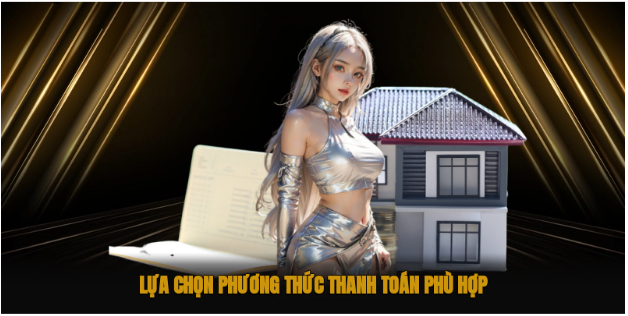 Lựa chọn phương thức Lựa chọn phương thức