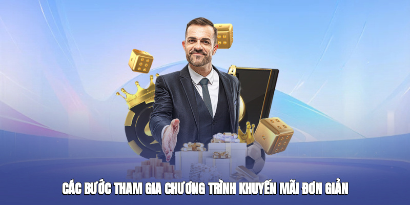 Các bước tham gia khuyến mãi