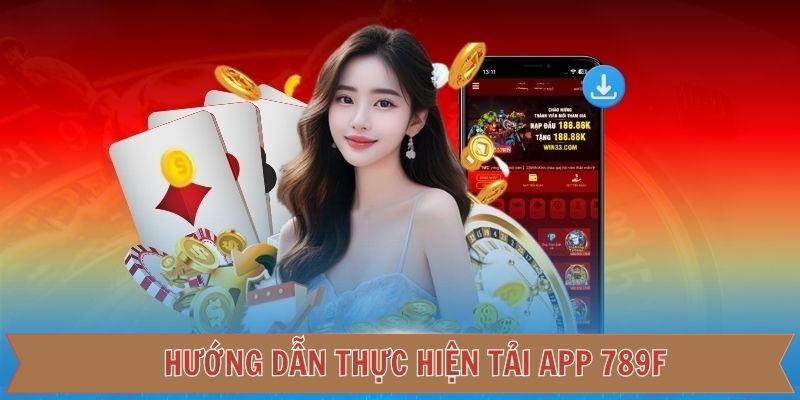 Cách cài đặt app nhà cái 789f từ file APK thủ công