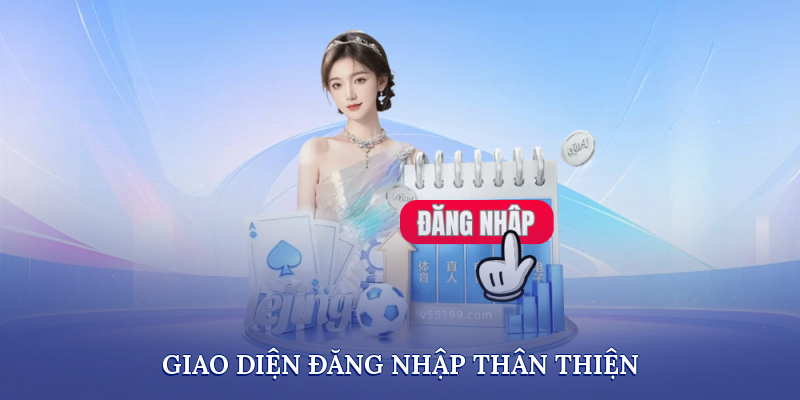Giao diện Đăng Nhập thân thiện