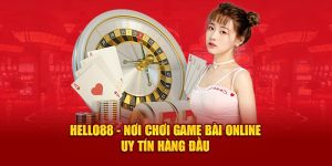 Hello88, nghệ thuật game bài vượt qua giới hạn của một sàn cược Hello88, nghệ thuật game bài vượt qua giới hạn của một sàn cược