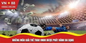 Lý do Thể Thao VN88 được giới cược thủ yêu thích