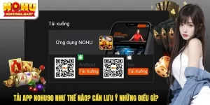 Tải Nohu90 – Bước vào thế giới quay hũ siêu tốc, thưởng khủng không giới hạn