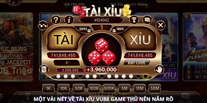 Một vài nét về tài xỉu VU88 game thủ nên nắm rõ Một vài nét về tài xỉu VU88 game thủ nên nắm rõ