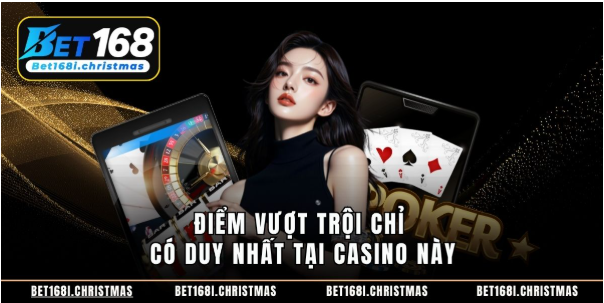 Điểm vượt trội chỉ có duy nhất tại casino này Điểm vượt trội chỉ có duy nhất tại casino này