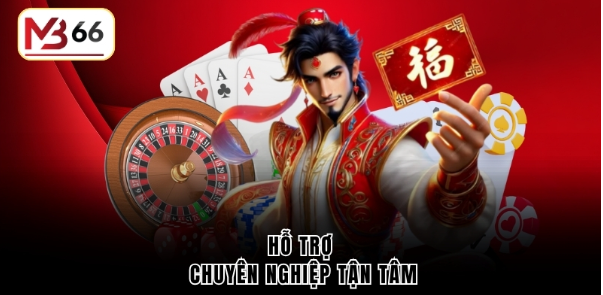 Hỗ trợ chuyên nghiệp tận tâm