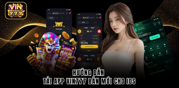 Hướng dẫn tải app VIN777 bản mới cho iOS