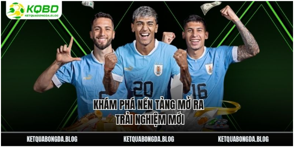 Khám phá nền tảng mở ra trải nghiệm mới Khám phá nền tảng mở ra trải nghiệm mới