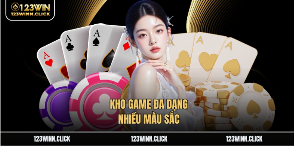 Kho game đa dạng nhiều màu sắc Kho game đa dạng nhiều màu sắc