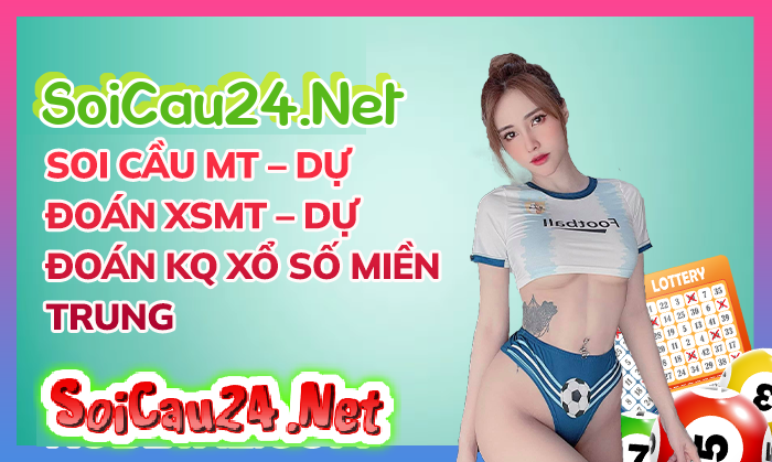 Soi cầu XSMT ngày 25/11/2025
