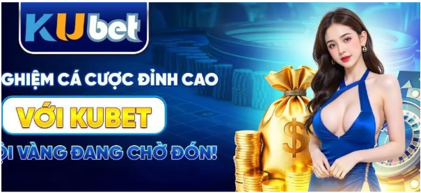 Ưu điểm nổi bật giúp KUBET trở thành lựa chọn hàng đầu