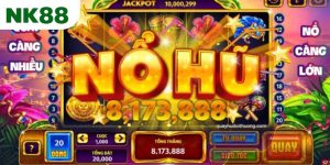 Cách chọn game Nổ hũ NK88 phù hợp với từng người chơi
