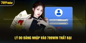 Đăng nhập thất bại? Đây là bí kíp giúp bạn vào lại 789Win ngay lập tức