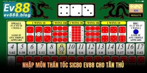 Nhập môn thần tốc sicbo ev88 cho tân thủ