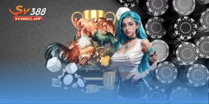 Vì sao người chơi đánh giá cao nhà cái SV388 Vì sao người chơi đánh giá cao nhà cái SV388