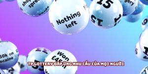 TP Lottery đáp ứng nhu cầu của mọi người TP Lottery đáp ứng nhu cầu của mọi người