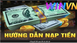 Ba nhịp nạp tiền WINVN trong 60 giây