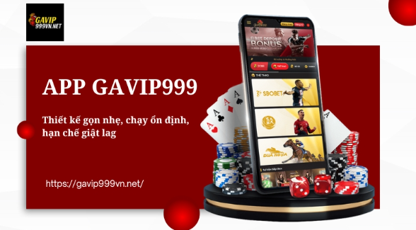 Tải app GAVIP999 để trải nghiệm sự khác biệt Tải app GAVIP999 để trải nghiệm sự khác biệt