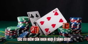 Các ưu điểm cần khen ngợi ở sảnh cược